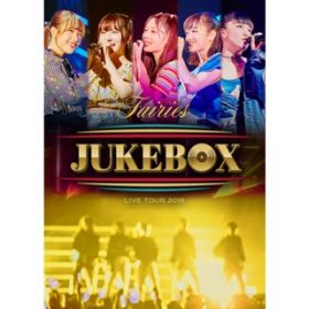 Ao - tFA[YLIVE TOUR 2018 `JUKEBOX` / tFA[Y