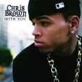 Ao - With You / Chris Brown