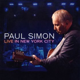 Crazy Love, VolD II (Live at Webster Hall, New York City - June 2011) / Paul Simon