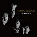 Ao - Teatro Clasico / Le Velvets