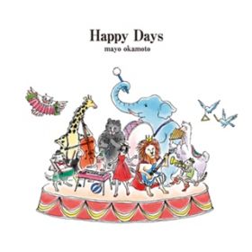 Ao - Happy Days / {^