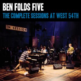 Ao - The Complete Sessions at West 54th St / Ben Folds Five