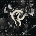 Ao - Live From Kingston / Bullet For My Valentine