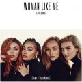Little Mix̋/VO - Woman Like Me (Banx & Ranx Remix)