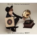 Nissy Entertainment 5th Anniversary BEST