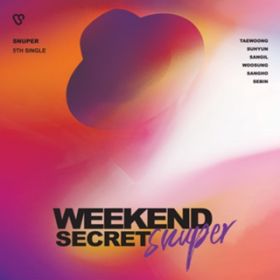 Weekend Secret (Instrumental) / SNUPER