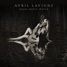 Ao - Head Above Water / Avril Lavigne