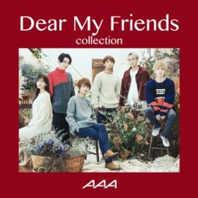 Ao - Dear My Friends Collection / AAA
