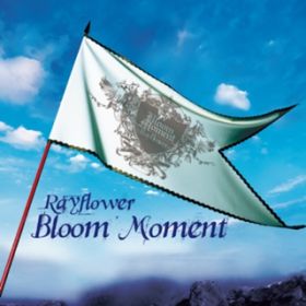 Ao - Bloom Moment / Rayflower