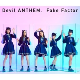 Ao - Fake Factor / Devil ANTHEMD