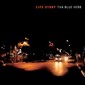 Ao - LIFE STORY / THA BLUE HERB