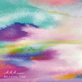R (RELAXING TIME) / AAA