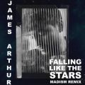 James Arthur̋/VO - Falling Like The Stars (Madism Remix)