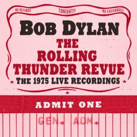 Fourth Time Around (Live at Civic Center, Augusta, ME - November 1975) / Bob Dylan