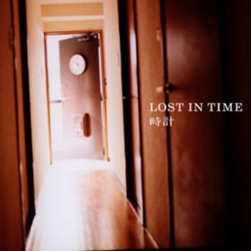 ؂ / LOST IN TIME