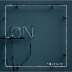 Ao - ON / SURFACE(T[tBX)