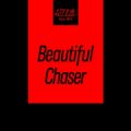 } feat. }[eB[Et[h}̋/VO - Beautiful Chaser (New Mix)