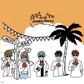 PARTY IT UP CITY SUMMER PARTY REMIX (Instrumental) / AAA