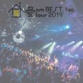  am BEST, too tour 2019 `CGX!ƃbX!` at WWW X 2019D05D10