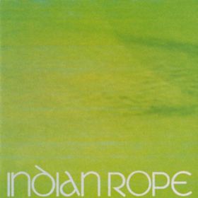RAIN DROPS / INDIAN ROPE