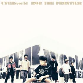 ROB THE FRONTIER(instrumental) / UVERworld