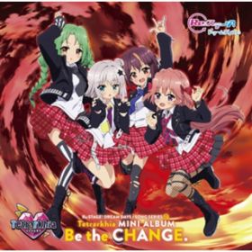 Ao - Be the CHANGED / VARIOUS ARTISTS