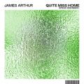 James Arthur̋/VO - Quite Miss Home (Steve Void Remix)