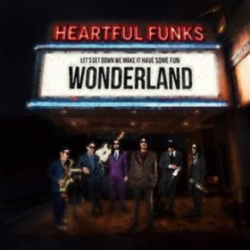 WONDERLAND / HeartfulFunks