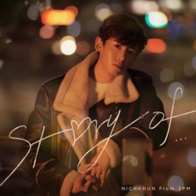 Stay In / NICHKHUN (From 2PM)