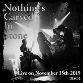Ao - Live on November 15th 2019 DISC-2 / Nothing's Carved In Stone
