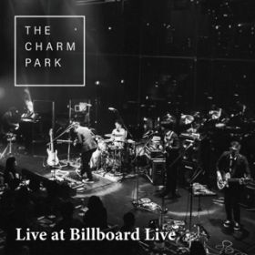 Standing Tall Live at Billboard Live 2019D07D05 / THE CHARM PARK