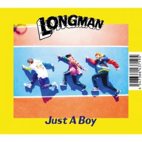 Just A Boy / LONGMAN