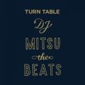 DJ Mitsu the Beats̋/VO - A Nostalgic Note