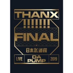 Without you   LIVE DA PUMP 2019 THANX!!!!!!! FINAL at { / DA PUMP
