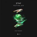 Ao - Stay (Festival Mix) / Nicky Romero