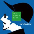 THE CHARM PARK̋/VO - ad meliora