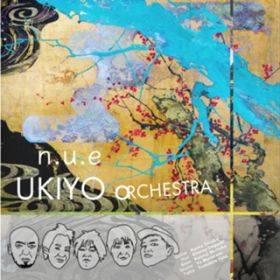 UKIYO ZONE / UKIYO ORCHESTRA