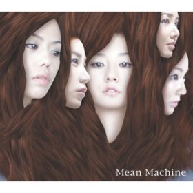 ̎ / Mean Machine