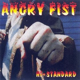 FIGHTING FISTS, ANGRY SOUL / Hi-STANDARD