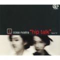 Ao - hip talk / COSA NOSTRA