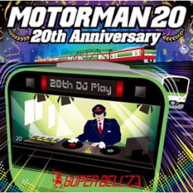 Ao - MOTOR MAN 20`20th Anniversary` / SUPER BELL''Z