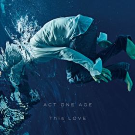 Ao - This LOVE / ACT ONE AGE