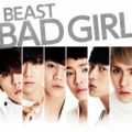 Ao - Bad Girl / BEAST