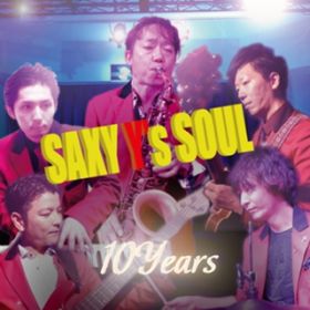 Anniversary Song / Saxy Y's Soul