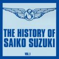THE HISTORY OF SAIKO SUZUKI VOLD1