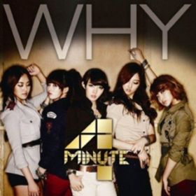 Ao - WHY / 4MINUTE