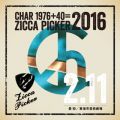 Ao - ZICCA PICKER 2016 volD3 live in Aichi / CHAR