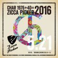 Ao - ZICCA PICKER 2016 volD16 live in Kochi / CHAR