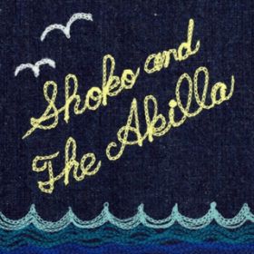 Ao - Shoko  The Akilla / Shoko  The Akilla
