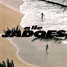  `Just The Way` / JADOES